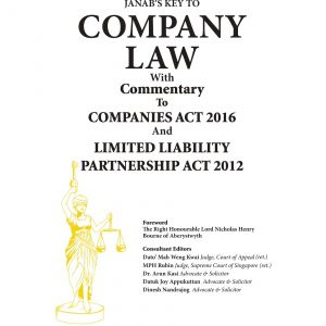 Company Law with Commentary to Companies Act 2016 and Limited Liability Partnership Act 2012